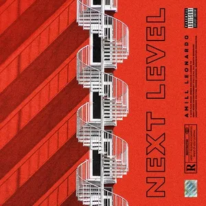 Next Level (Single) - Amill Leonardo