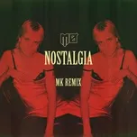 Nghe nhạc Nostalgia (Mk Remix) (Single) - MØ