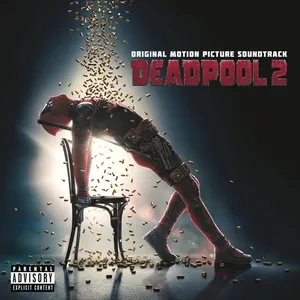 Welcome To The Party (From Deadpool 2) (Single) - Diplo, French Montana, Lil Pump, V.A