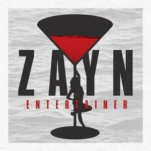 Entertainer (Single) - Zayn