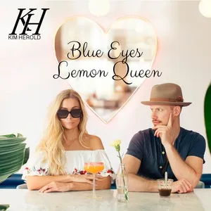 Blue Eyes Lemon Queen (Single) - Kim Herold