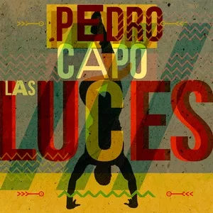Las Luces (Single) - Pedro Capo