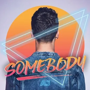 Somebody (Single) - AJ Mitchell