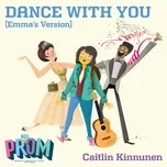 Tải nhạc hay Dance With You (Emma's Version) (Single) Mp3 chất lượng cao