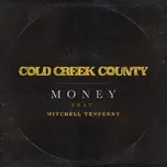 Money (Single) - Cold Creek County, Mitchell Tenpenny