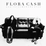 Ca nhạc You're Somebody Else (Single) - Flora Cash