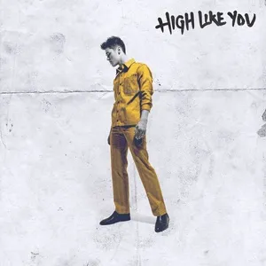 High Like You (Single) - AJ Mitchell
