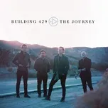 Nghe nhạc The Journey (Single) - Building 429