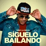 Download nhạc Mp3 Síguelo Bailando (Single) miễn phí