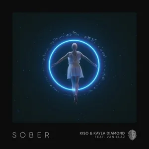Sober (Single) - Kiso, Kayla Diamond, Vanillaz