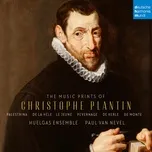 Nghe và tải nhạc hay The Music Prints Of Christophe Plantin online