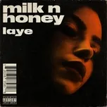 Download nhạc hay Milk N Honey (Single) trực tuyến