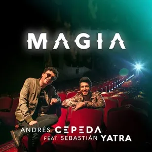 Magia (Single) - Andres Cepeda, Sebastian Yatra