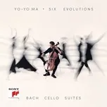 Nghe nhạc Unaccompanied Cello Suite No. 2 In D Minor, Bwv 1008/Iii. Courante (Single) - Yo Yo Ma