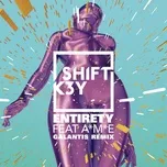 Download nhạc Mp3 Entirety (Galantis Remix) (Single) hay nhất