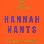 Nghe ca nhạc How Long (Single) - Hannah Wants, Kate Loveridge