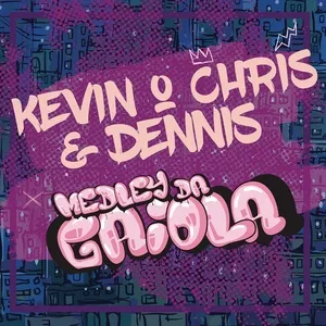 Medley Da Gaiola (Dennis Dj Remix) (Single) - MC Kevin O Chris, DJ Dennis