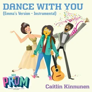 Dance With You (Emma's Version) (Instrumental) (Single) - The Prom Players