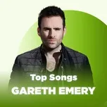 Top Songs: Gareth Emery