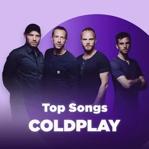 Những Bài Hát Hay Nhất Của Coldplay - Coldplay