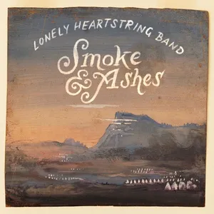 Just A Dream (Single) - The Lonely Heartstring Band