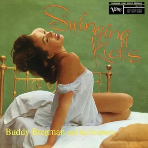 Swinging Kicks - Buddy Bregman