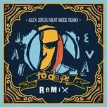Tải nhạc Zing To De Pe (Alex Joker & Heat Mode Remix) (Single) về máy