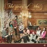 Nghe nhạc The Year Of YES (Mini Album) - TWICE