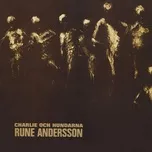 Tải nhạc Charlie Och Hundarna - Rune Andersson