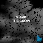 Nghe ca nhạc The Crow (Single) - Suanne