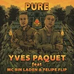 Nghe nhạc Pure (Single) - Yves Paquet