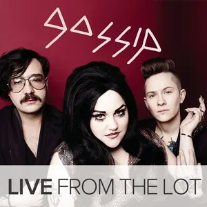 Live From The Lot (EP) - Gossip