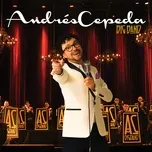 Nghe Ca nhạc Andres Cepeda Big Band (En Vivo) - Andres Cepeda