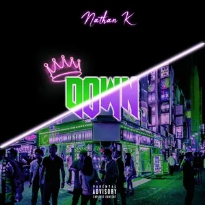 Down (Single) - Nathan K