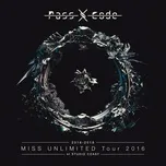 Ca nhạc Passcode Miss Unlimited Tour 2016 At Studio Coast - Passcode