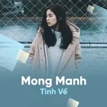 Nghe và tải nhạc hot Mong Manh Tình Về Mp3 về máy