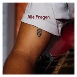 Nghe nhạc Alle Fragen (Sonnenuntergang Session) (Single) - AnnenMayKantereit