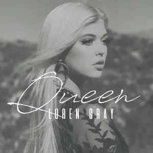 Queen (Single) - Loren Gray