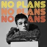 Nghe Ca nhạc No Plans (Single) - AJ Mitchell, Marteen