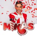 O Mundo E Teu (Single) - Mikas
