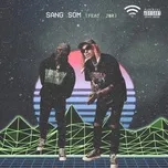 Sang Som (Single) - WiFi Gang (Young Lyxx & Dandee), J$R