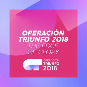 The Edge Of Glory (Single) - Operacion Triunfo 2018