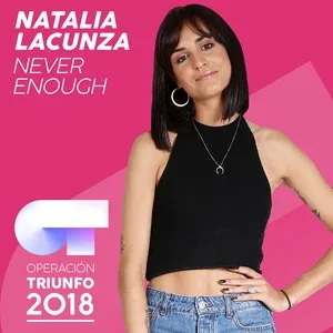 Never Enough (Single) - Natalia Lacunza