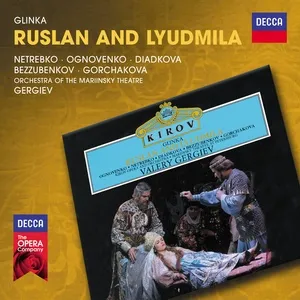 Glinka: Ruslan And Lyudmila - Anna Netrebko