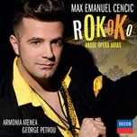 Nghe nhạc Rokoko - Hasse Opera Arias - Max Emanuel Cencic