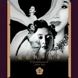 Nghe và tải nhạc hay In the Memories of Anita Mui / 追憶似水芳華 (CD 3) trực tuyến