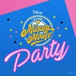Nghe và tải nhạc hot Club Mickey Mouse Party (From 