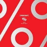 Nghe nhạc hay Percent (Mini Album) trực tuyến