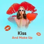 Kiss And Make Up - Dua Lipa, Blackpink - Tải Mp3|Lời Bài Hát - Nhaccuatui