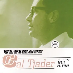 Ultimate Cal Tjader - Cal Tjader